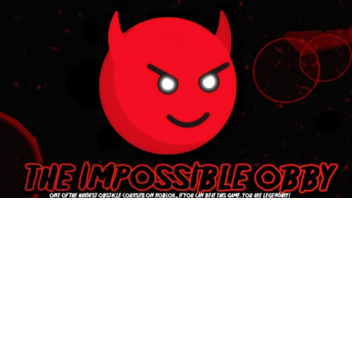 Impossible obby