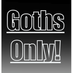 The goths only gang