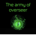 The Army Of Overseer