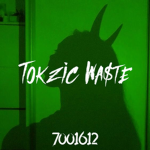 Tokzic Wa$te