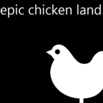 Epic chicken land