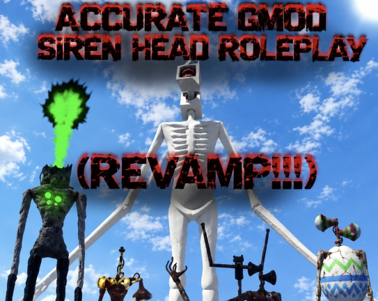 New thumbnail of Accurate Gmod Siren Head Roplay (ANTI GRAB)