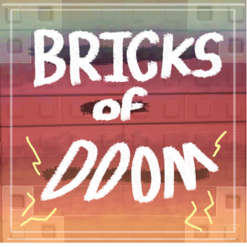 Bricks of DOOM