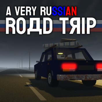 [WIP] A Very Russian Road Trip