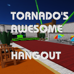 Tornado's Awesome Hangout