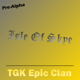 [Pre-Alpha] Isle Of Skye