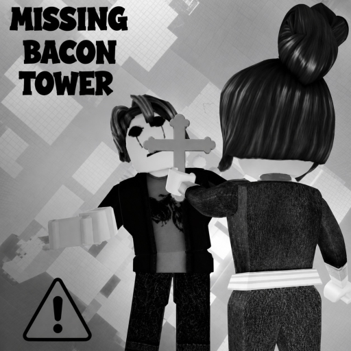 MISSING BACON TOWER