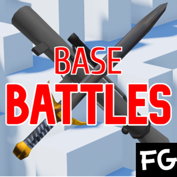 Base Battles!