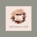 Splintered Café