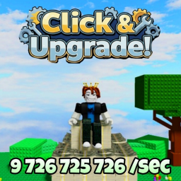 [🔥REBIRTH] Click & Upgrade ! 🛠️