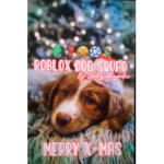 Roblox Dog Squad!