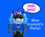 Blue Axolotl’s Party