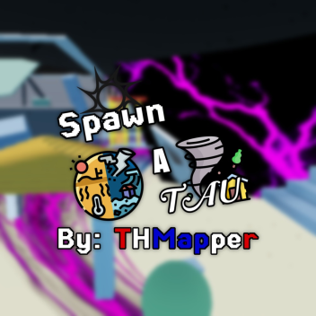 [TIU] Spawn A Tornado Alley Ultimate