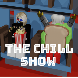 The Chill Show