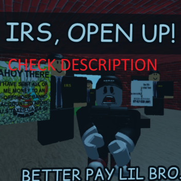 IRS, Open Up. 2