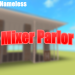 Mixer Parlor