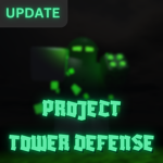 Project Tower Defense Official