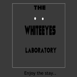 [SNOW UPDATE!] The WhiteEyes Laboratory