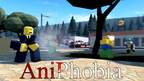 Anifobia - Roblox