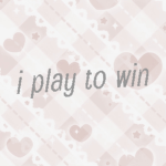 i play to win