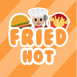 Fried Hot | Testing
