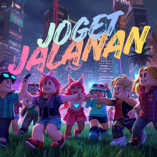[BETA] JOGET JALANAN (JEJE) ✨