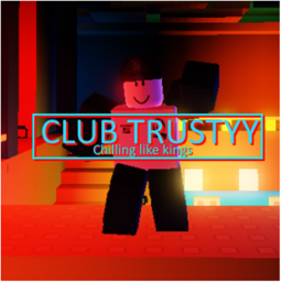 Club Trustyy (UPDATES)