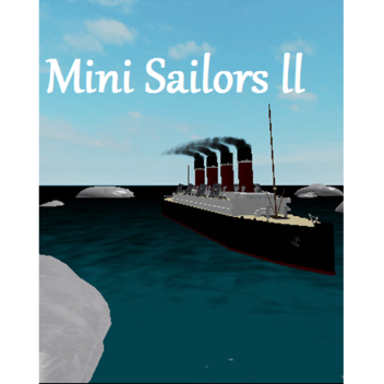 Mini Sailors™ 