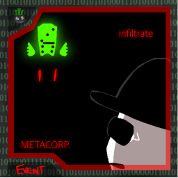 Infiltrate METACORP.