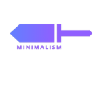 Minimalism.