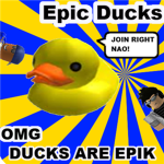 Teh Epik Ducks