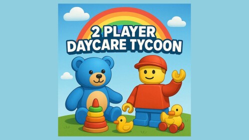 2 Player DayCare Tycoon