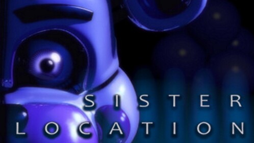 Five Nights at Freddy's: Sister Location