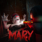 MARY [Horror]