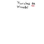 Twisted Wizards