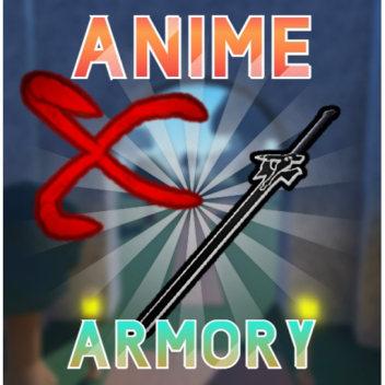 Anime Armory
