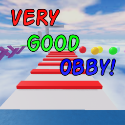 Very Good Obby! [WIP]