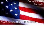 DoctorBrandon for House of Representatives!