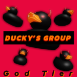 Ducky’s God Tier Group