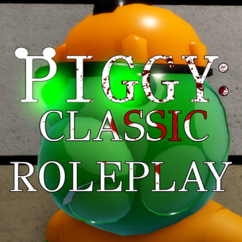 Classic Piggy Roleplay!