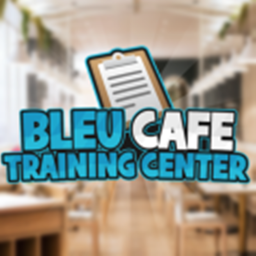 Bleu Cafe Training Complex 🗒️