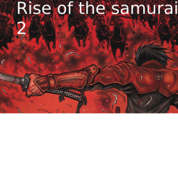 [UPDATE] Rise of the Samurai 2 (BETA)