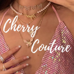 $ Cherry Couture $