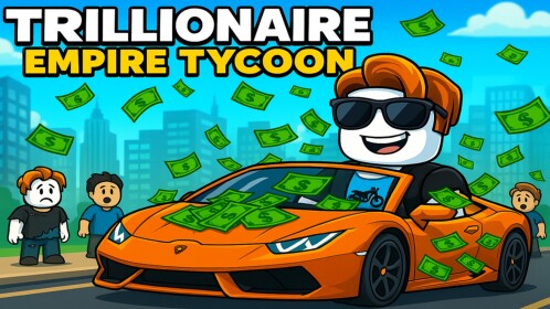 💸Trillionaire Empire Tycoon💸