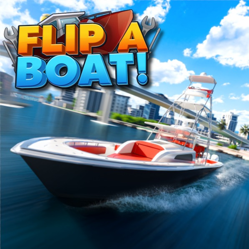 [NEW] Flip A Boat!