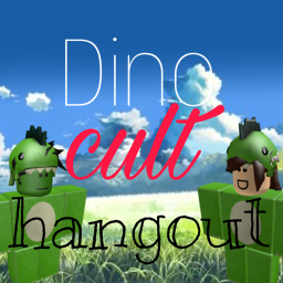 dino cult hangout