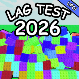[UPD] Lag Test 2026 👾
