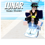 ★ Lunar Game Shows ☆