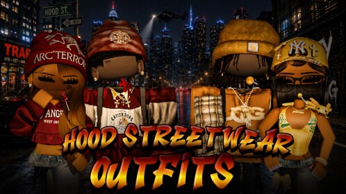 Hood/Streetwear Outfits