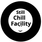 Still, Chill, Facility.